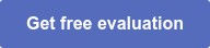 Get free evaluation